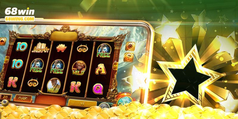 Kinh nghiệm để có cơ hội dành chiến thắng tại game nổ hũ 68WIN